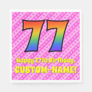 77th Birthday: Pink Stripes & Hearts, Rainbow # 77 Napkin