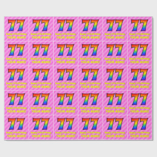 77th Birthday: Pink Stripes & Hearts, Rainbow # 77 Wrapping Paper