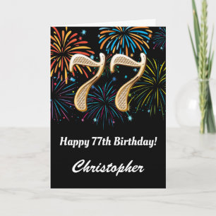 77th Birthday Rainbow Fireworks Black and Gold Card