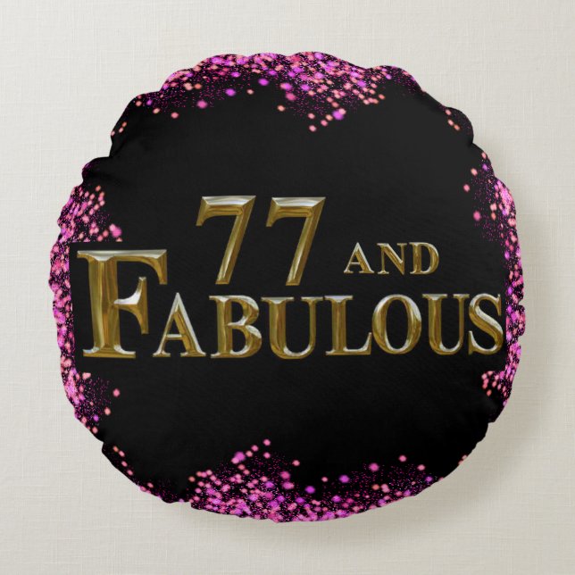 77th Birthday  Round Cushion (Front)