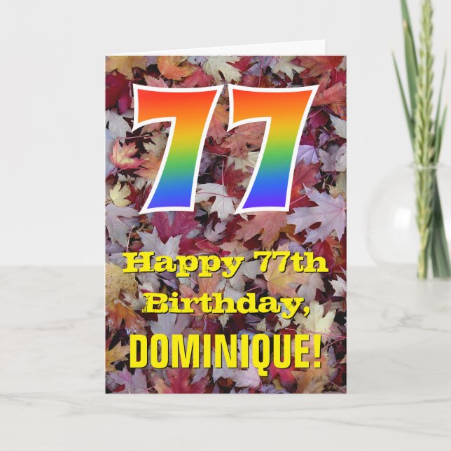 77th Birthday; Rustic Autumn Leaves; Rainbow "77" Card (Front)