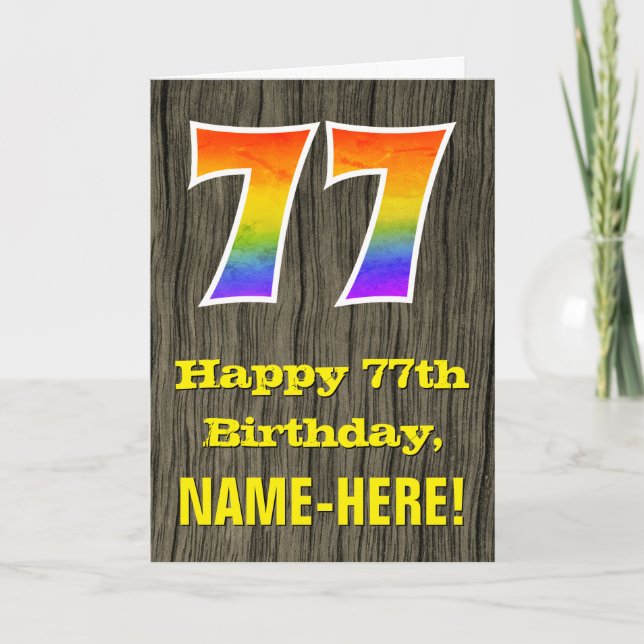 77th Birthday: Rustic Faux Wood Look, Rainbow "77" Card (Front)