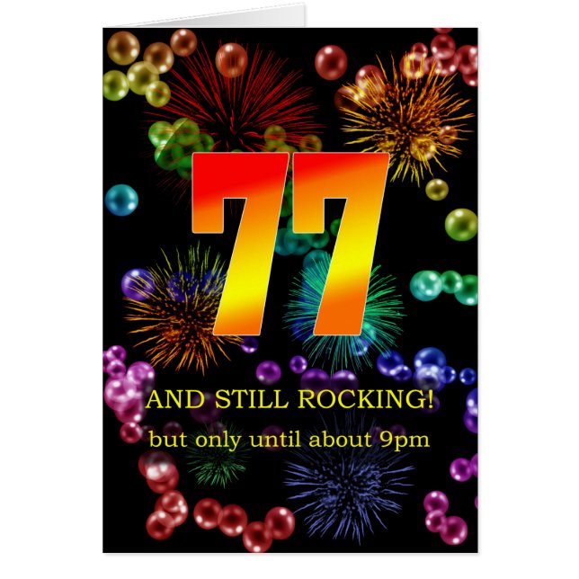 77th Birthday Still Rocking (Front)