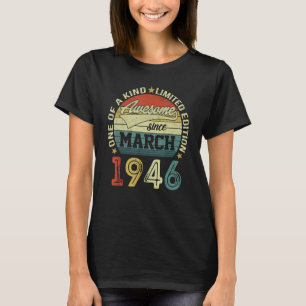 77th Birthday Tees 77 Year Old Awesome Since March