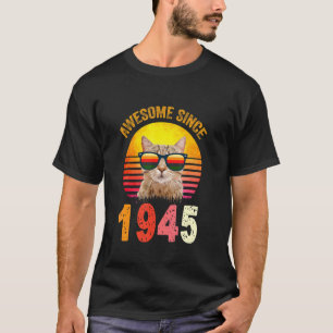 77th Birthday Vintage Cat Awesome Since 1945 T-Shirt