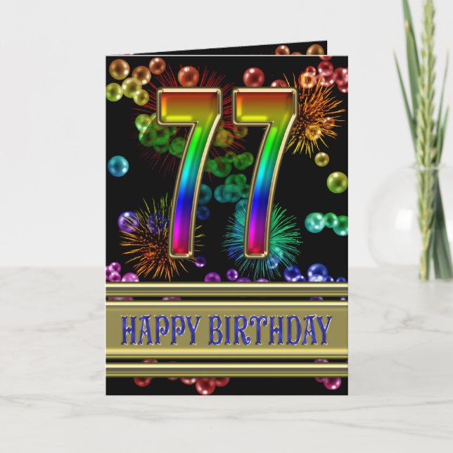 77th Birthday with rainbow bubbles and fireworks Card (Front)