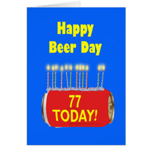 77th Happy Beer Day Birthday 
