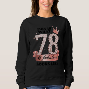 78 & Fabulous I Rose And White Party Group Candid  Sweatshirt