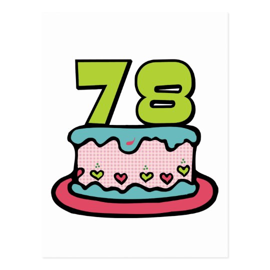 78 Year Old Birthday Cake Postcard