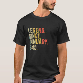 78 Years Old  78th Birthday Legend Since January 1 T-Shirt