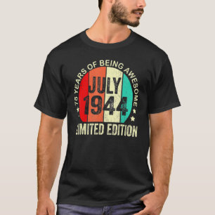 78 Years Old July 1944 78th Birthday T-Shirt
