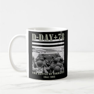 78th Anniversary Ww2 D Day Allied Landing France Coffee Mug