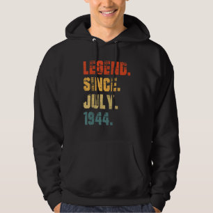 78th Birthday 78 Years Old Legend Since July 1944 Hoodie