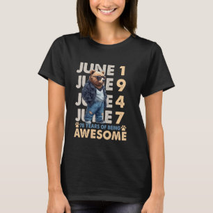 78th Birthday Bear Legends June 1947 78 Years Old T-Shirt