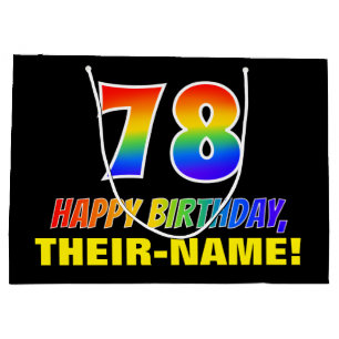 78th Birthday: Bold, Fun, Simple, Rainbow 78 Large Gift Bag