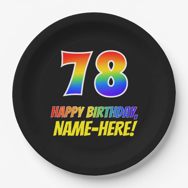 78th Birthday: Bold, Fun, Simple, Rainbow 78 Paper Plate (Front)