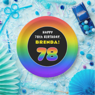 78th Birthday: Colorful Rainbow # 78, Custom Name Paper Plate