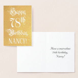 78th Birthday: Elegant, Ornate Script; Custom Name Foil Card