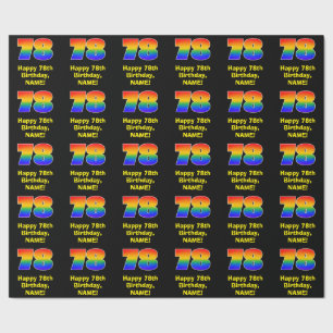 78th Birthday: Fun, Colourful Rainbow Inspired # 7 Wrapping Paper