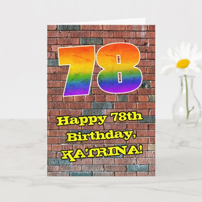 78th Birthday: Fun Graffiti-Inspired Rainbow 78 Card (Small Plant)
