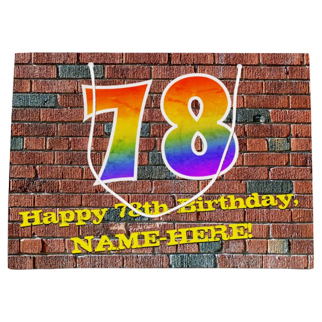 78th Birthday: Fun, Graffiti-Inspired Rainbow # 78 Large Gift Bag (Front)