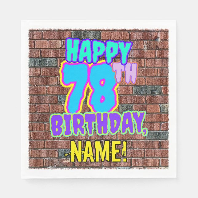 78th Birthday ~ Fun, Urban Graffiti Inspired Look Napkin (Front)