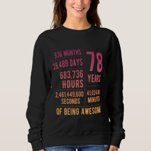 78th Birthday Men Women Funny 78 Years Old Sweatshirt