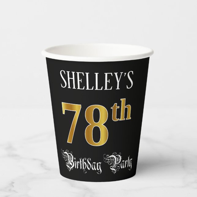 78th Birthday Party — Fancy Script, Faux Gold Look Paper Cups (Front)