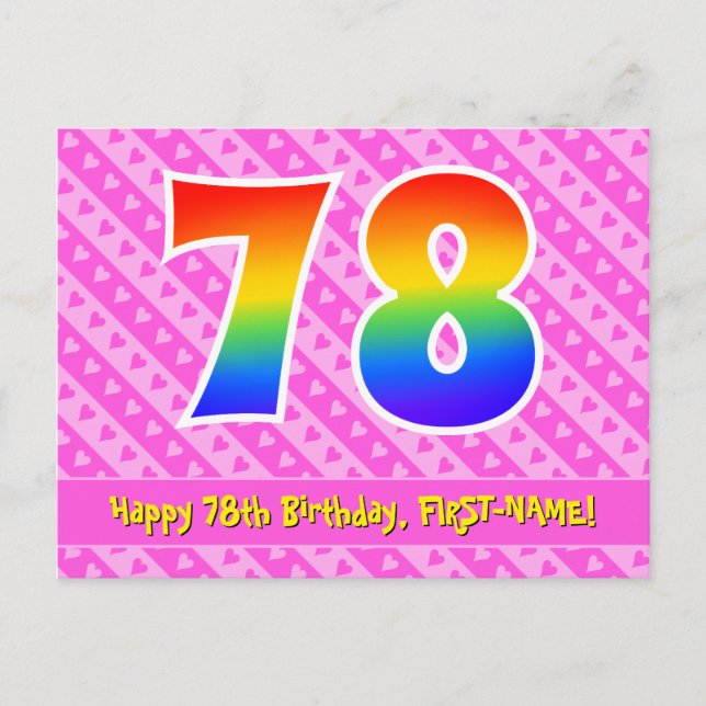 78th Birthday: Pink Stripes & Hearts, Rainbow 78 Postcard (Front)