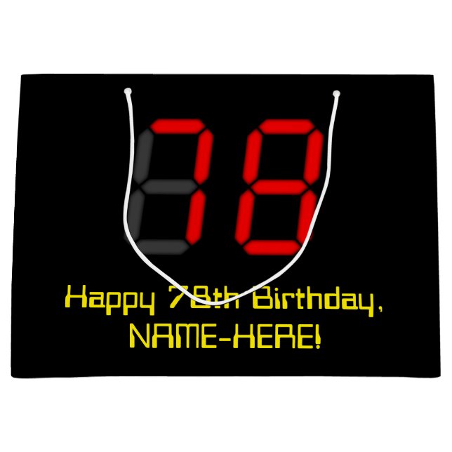 78th Birthday: Red Digital Clock Style "78" + Name Large Gift Bag (Front)