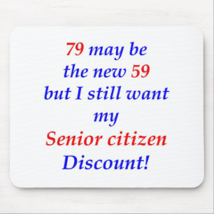 79 Senior Citizen Mouse Pad