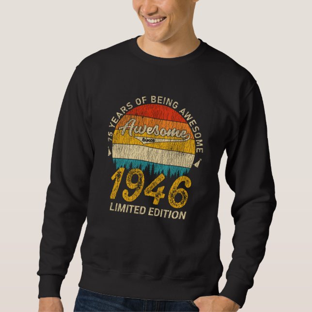79 Year Old 1946 Retro Awesome 79th Birthday Gift Sweatshirt (Front)