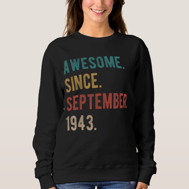 79 Year Old 79th Birthday Bday Awesome Since Septe Sweatshirt (Front)