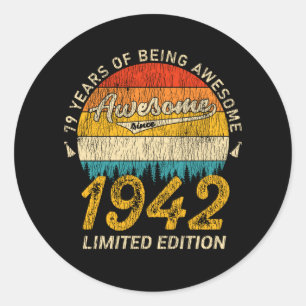 79 Year Old Bday 1942 Awesome Since 79th Birthday Classic Round Sticker