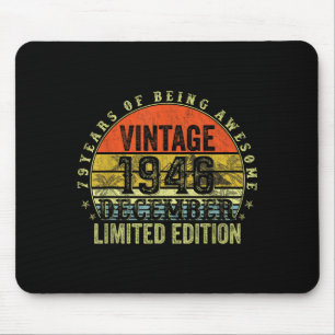 79 Year Old Birthday Gifts For Men December 1946 7 Mouse Pad