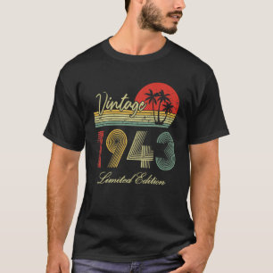 79 Year Old Gifts Vintage 1943 Limited Edition 79T T-Shirt