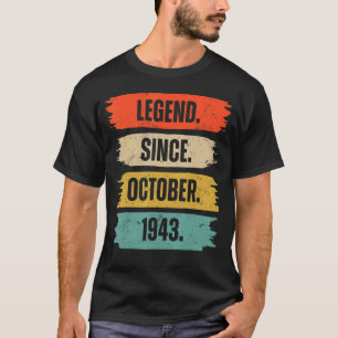 79 Years Old  Legend Since October 1943 79th Birth T-Shirt