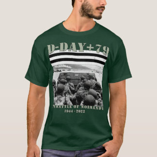 79th anniversary WW2 D Day Allied landing France 1 T-Shirt