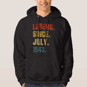 79th Birthday  79 Years Old Legend Since July 1943 Hoodie