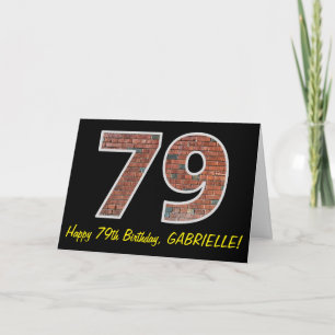 79th Birthday - Brick Wall Pattern "79" w/ Name Card