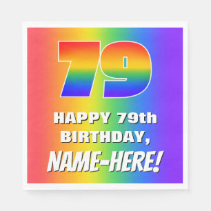 79th Birthday: Colourful, Fun Rainbow Pattern # 79 Napkin