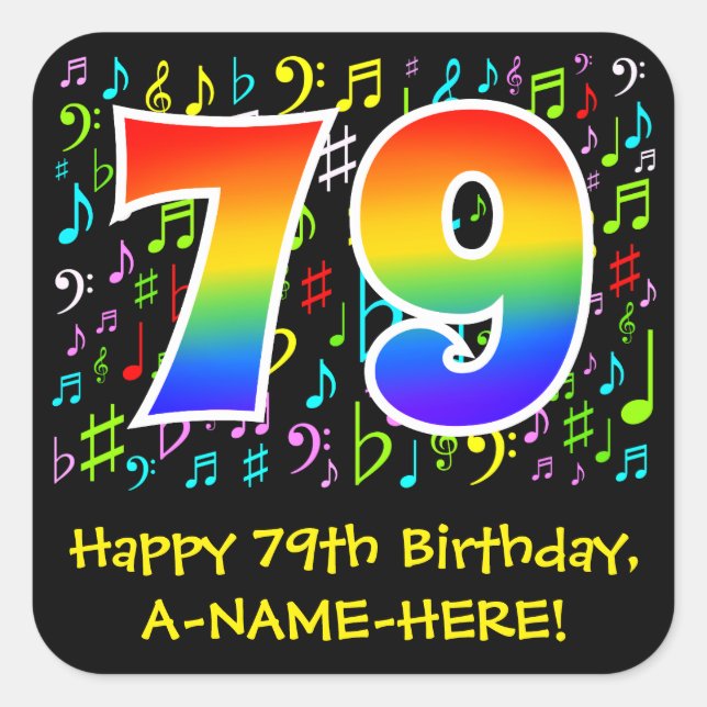 79th Birthday: Colourful Music Symbols, Rainbow 79 Square Sticker (Front)