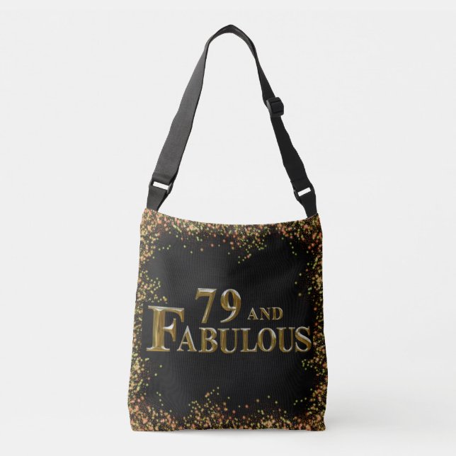 79th Birthday  Crossbody Bag (Front)