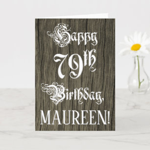 79th Birthday: Fancy, Elegant Text; Faux Wood Look Card
