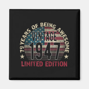 79th Birthday Gift Men Vintage Born 1947 Turning 7 Magnet