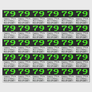 79th Birthday - Nerdy / Geeky Style "79" and Name Wrapping Paper