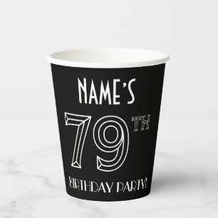 79th Birthday Party: Art Deco Style + Custom Name Paper Cups