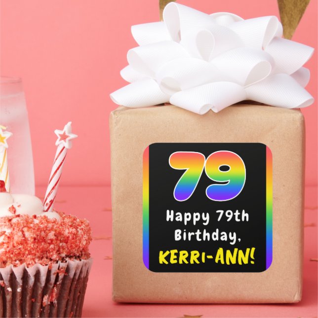 79th Birthday: Rainbow Spectrum # 79, Custom Name Square Sticker (Party)
