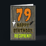 79th Birthday: Spooky Halloween Theme, Custom Name Card<br><div class="desc">The front of this spooky and scary Hallowe'en birthday themed greeting card design features a large number "79". It also features the message "HAPPY BIRTHDAY, ", plus an editable name. There are also depictions of a ghost and a bat on the front. The inside features a custom birthday greeting message,...</div>