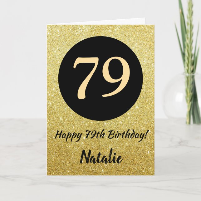 79th Happy Birthday Black and Gold Glitter Card (Front)